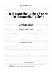 Sheet music, chords Christopher - A Beautiful Life (From ‘A Beautiful Life’)