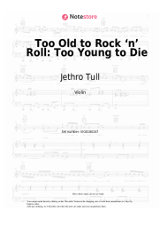 Sheet music, chords Jethro Tull - Too Old to Rock ‘n’ Roll: Too Young to Die 