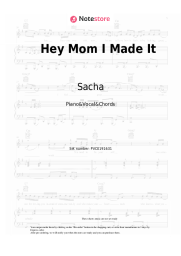 Sheet music, chords Sacha - Hey Mom I Made It