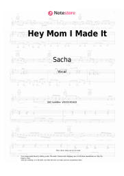 Sheet music, chords Sacha - Hey Mom I Made It