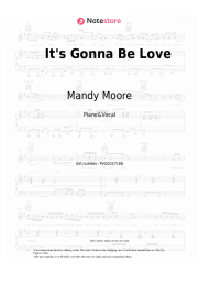 Sheet music, chords Mandy Moore - It's Gonna Be Love