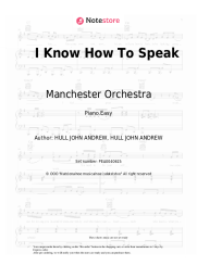 Sheet music, chords Manchester Orchestra - I Know How To Speak