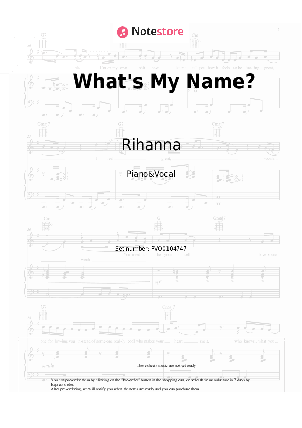 What's My Name? - Rihanna, Drake Piano Sheet Music with the Voice part - Piano&Vocal