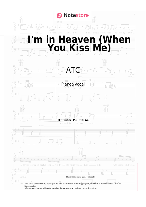 I'm in Heaven (When You Kiss Me) - ATC Piano Sheet Music with the Voice part - Piano&Vocal