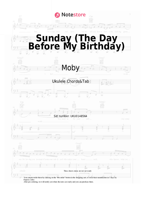 Sunday (The Day Before My Birthday) - Moby Ukulele Sheet Music - Ukulele.Chords&Tab