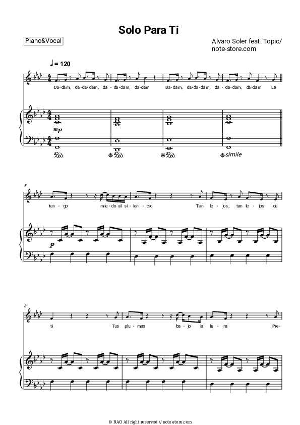 Solo Para Ti - Alvaro Soler, Topic Piano Sheet Music with the Voice part - Piano&Vocal